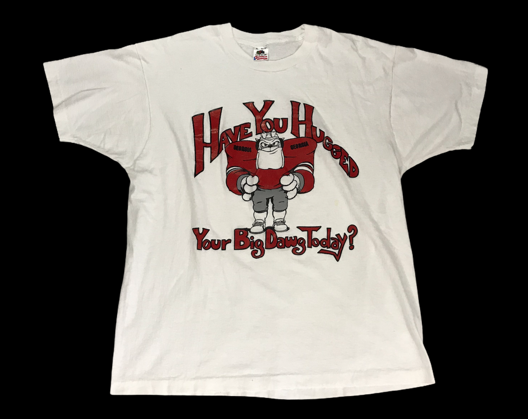 Have You Hugged Your Big Dawg Today? UGA Graphic Shirt Tagged Size XL